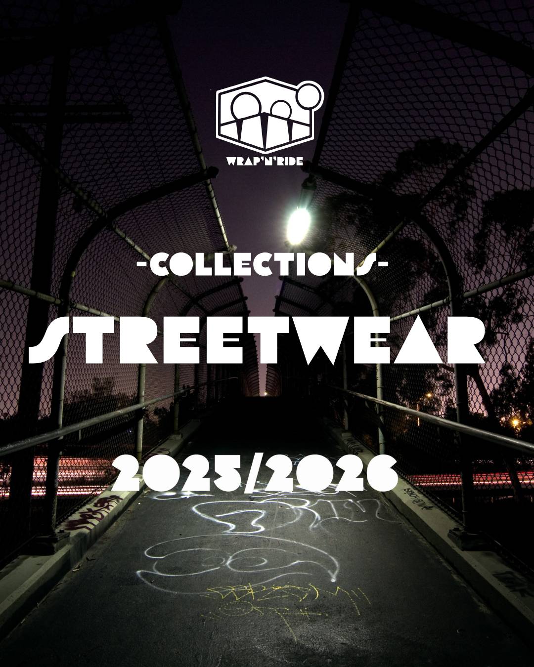 Wrap’n’Ride Collections 2025/2026